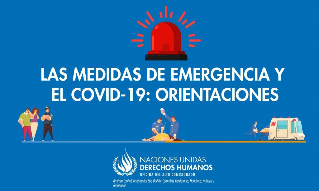 LAS MEDIDAS DE EMERGENCIA Y EL COVID-19: ORIENTACIONES