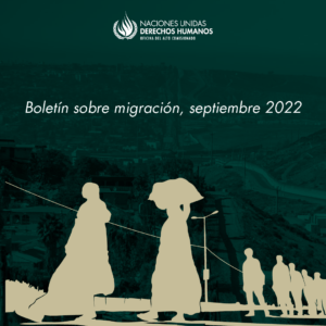 Boletín sobre migración septiembre de 2022
