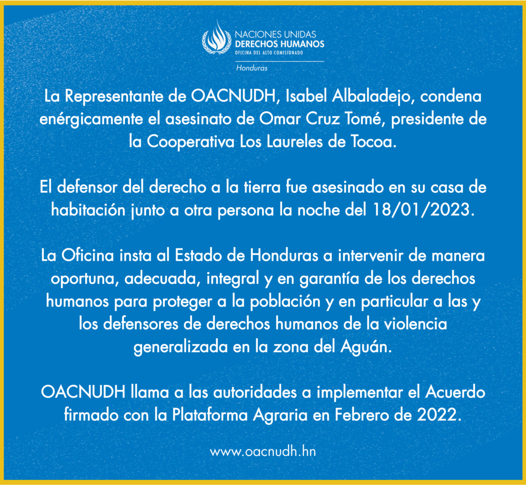 19 de enero de 2023 - La Representante de OACNUDH, Isabel Albaladejo, condena enérgicamente el asesinato de Omar Cruz Tomé, presidente de la Cooperativa Los Laureles de Tocoa
